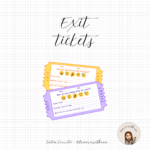 Exit tickets