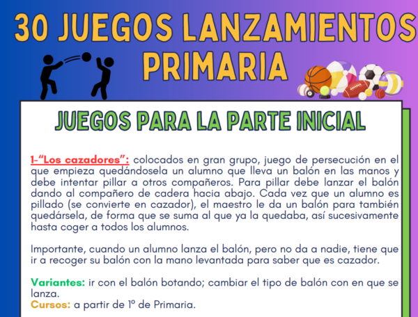 30 juegos de LANZAMIENTOS para Primaria. Juegos para la parte inicial, principal y vuelta a la calma. Variantes, consejos útiles y rúbrica.