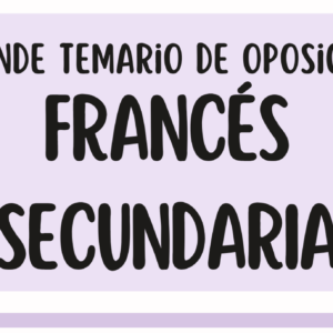 FRANCÉS. Pack temario oposición secundaria