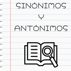Flipbook de sinónimos y antónimos multinivelado
