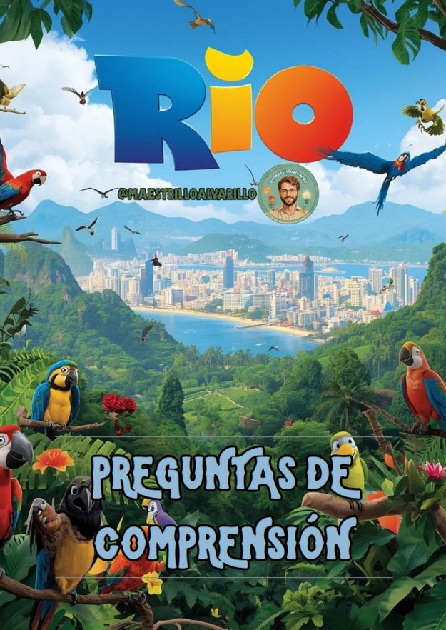 Preguntas película “Río” @maestrilloalvarillo
