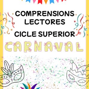 Comprensions lectores_Carnaval (Cicle Superior)