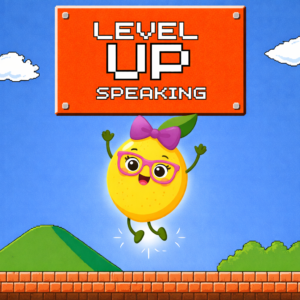 LEVEL UP SPEAKING