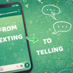 FROM TEXTING TO TELLING