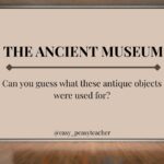 THE ANCIENT MUSEUM