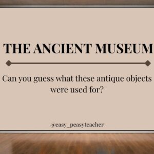 THE ANCIENT MUSEUM