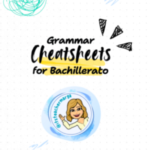 Grammar Cheatsheets for Bachillerato