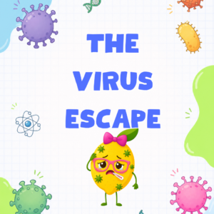 THE VIRUS ESCAPE