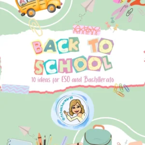 Back to School: 10 ideas for ESO and Bachillerato