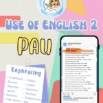 PAU: Use of English 2 (rephrasing)