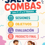 Situación de aprendizaje saltos-combas para 1º, 2º y 3º Primaria. Desarrollo de sesiones, objetivos, instrumentos de evaluación y producto final.