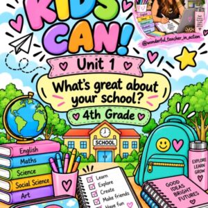 Dossier Unit 1 Kids Can 4th grade